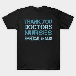 Thank you Doctors T-Shirt